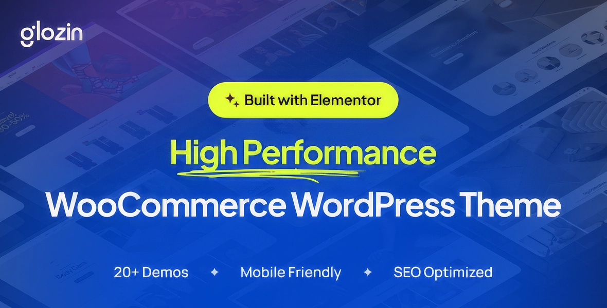 Glozin Theme (Multipurpose WooCommerce WordPress Theme)
