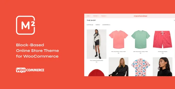 Merchandiser Theme (Clean, Fast, Lightweight WooCommerce Theme)