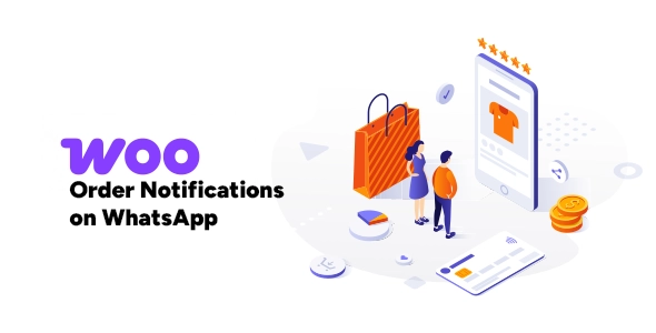 Order Notifications on WhatsApp for WooCommerce