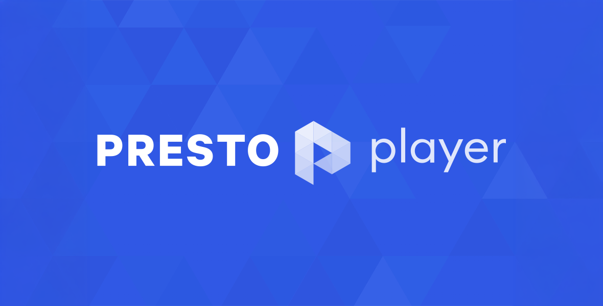 Presto Player Pro
