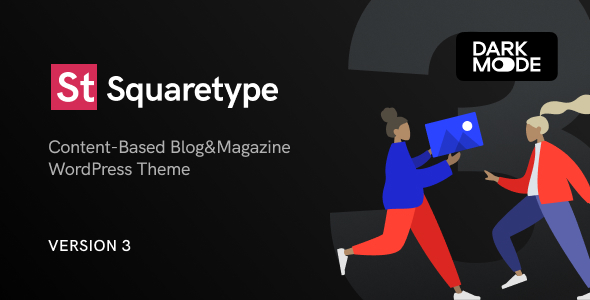 Squaretype Theme (Modern Blog WordPress Theme)