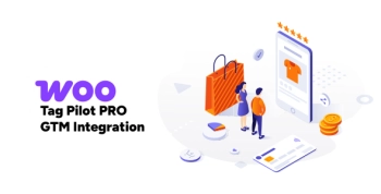Tag Pilot PRO GTM Integration for WooCommerce