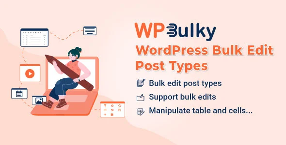 WPBulky WordPress Bulk Edit Post Types