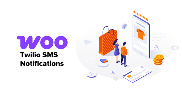WooCommerce Twilio SMS Notifications